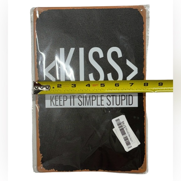 Metal decor sign. Says “Kiss, Keep it Simple Stupid” NWOT, new in packaging. - Picture 4 of 6